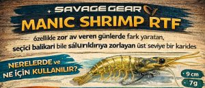 Savage Gear Manic Shrimp RTF Özellikleri